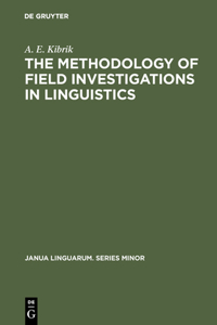 Methodology of Field Investigations in Linguistics