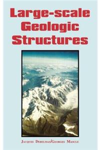 Large-Scale Geologic Structures