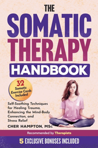 Somatic Therapy Handbook