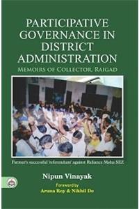 Participative Governance in District Administration