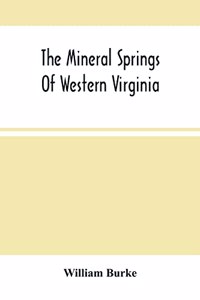 Mineral Springs Of Western Virginia
