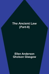 Ancient Law (Part-II)