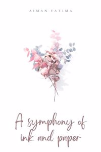 A symphony of ink and paper