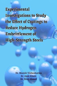 Experimental Investigations to Study the Effect of Coatings to Reduce Hydrogen Embrittlement of High-Strength Steels