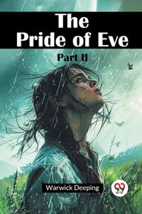 The Pride of Eve Part II (Edition2024)