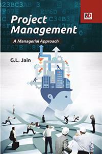 Project Management: A Managerial Approach