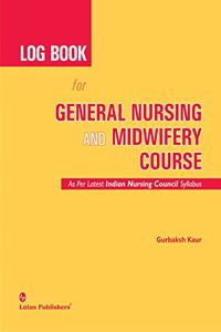 Log Book for General Nursing and Midwifery Course
