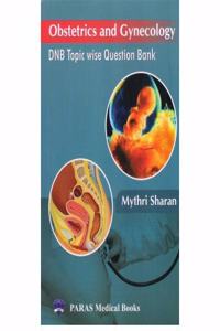 Obstetrics and Gynecology DNB Topic Wise Question Bank, 1/e 2020