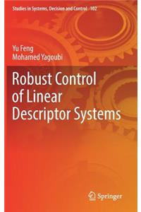 Robust Control of Linear Descriptor Systems