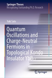 Quantum Oscillations and Charge-Neutral Fermions in Topological Kondo Insulator Ybb₁₂