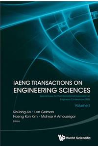 Iaeng Transactions on Engineering Sciences: Special Issue for the International Association of Engineers Conferences 2016 (Volume II)