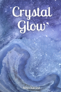 Crystal Glow