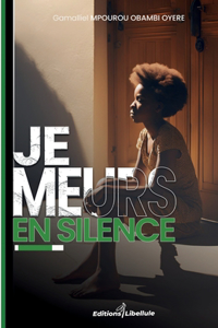Je meurs en silence