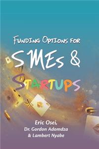 Funding Options for Smes and Start Ups