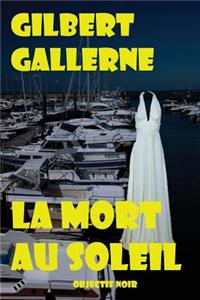 La mort au soleil