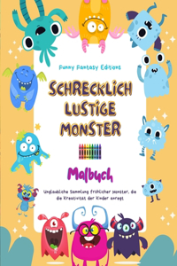 Schrecklich lustige Monster Malbuch Niedliche und kreative Monsterszenen für Kinder 3-10