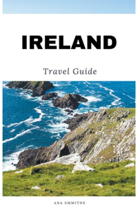 Ireland Travel Guide