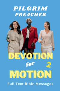 Devotion for Motion 2