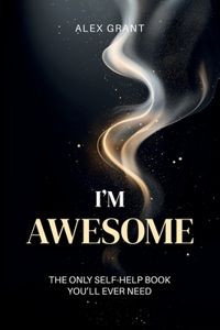 I'm Awesome