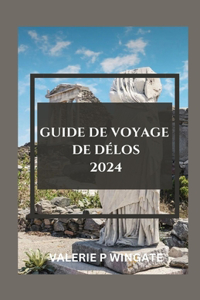 Guide de Voyage de Délos