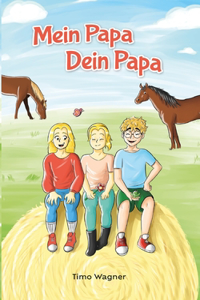 Mein Papa, dein Papa