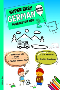 Super Easy German Phrases for Kids 2