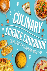 Culinary Science Cookbook