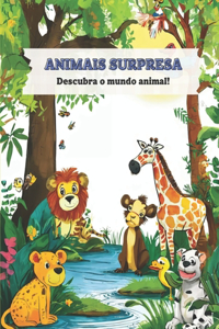 Animais surpresa