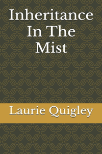 Inheritance In The Mist