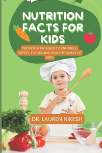 Nutrition Facts for Kids