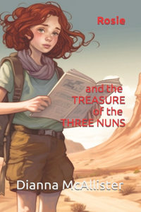Rosie and the Treasure of the Three Nuns