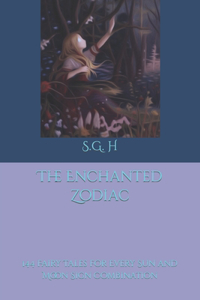 The Enchanted Zodiac