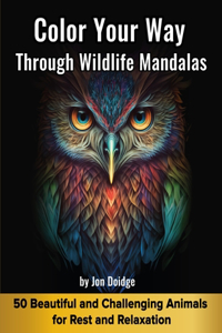 Color Your Way through Wildlife Mandalas