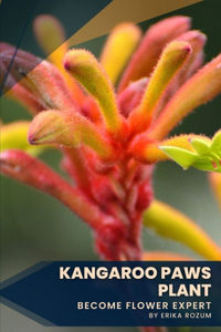 Kangaroo Paws plant