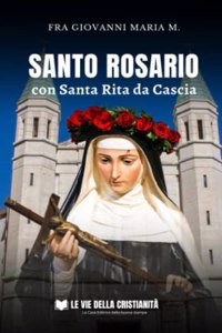 Santo Rosario con Santa Rita da Cascia