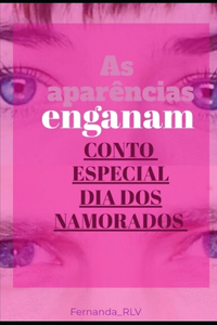 As Aparências Enganam