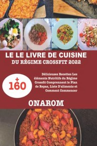 Le Livre de Cuisine Du Régime Crossfit 2022