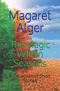 The Magic Within Seasons