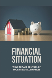 Financial Situation