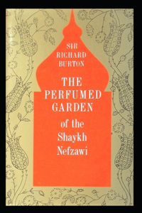 The Perfumed Garden of the Shaykh Nafzawi