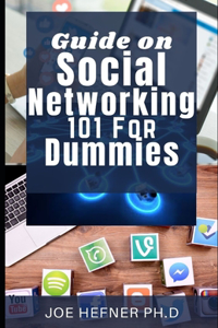 Guide on Social Networking 101 For Dummies
