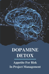 Dopamine Detox