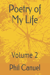 Poetry of my Life: Volume 2