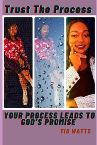 Trust The Process