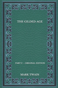 The Gilded Age