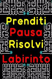 Prenditi Pausa Risolvi Labirinto