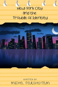 New York City and the Trouble of Identity