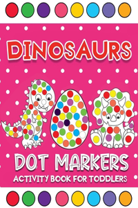 dinosaurs dot markers activity book for toddlers