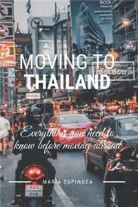 Moving To Thailand