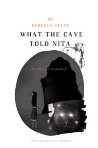 What the Cave Told Nita